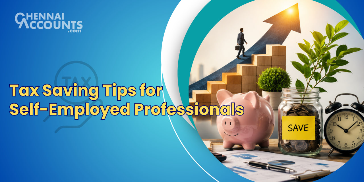 Tax Saving Tips for Self-Employed Professionals