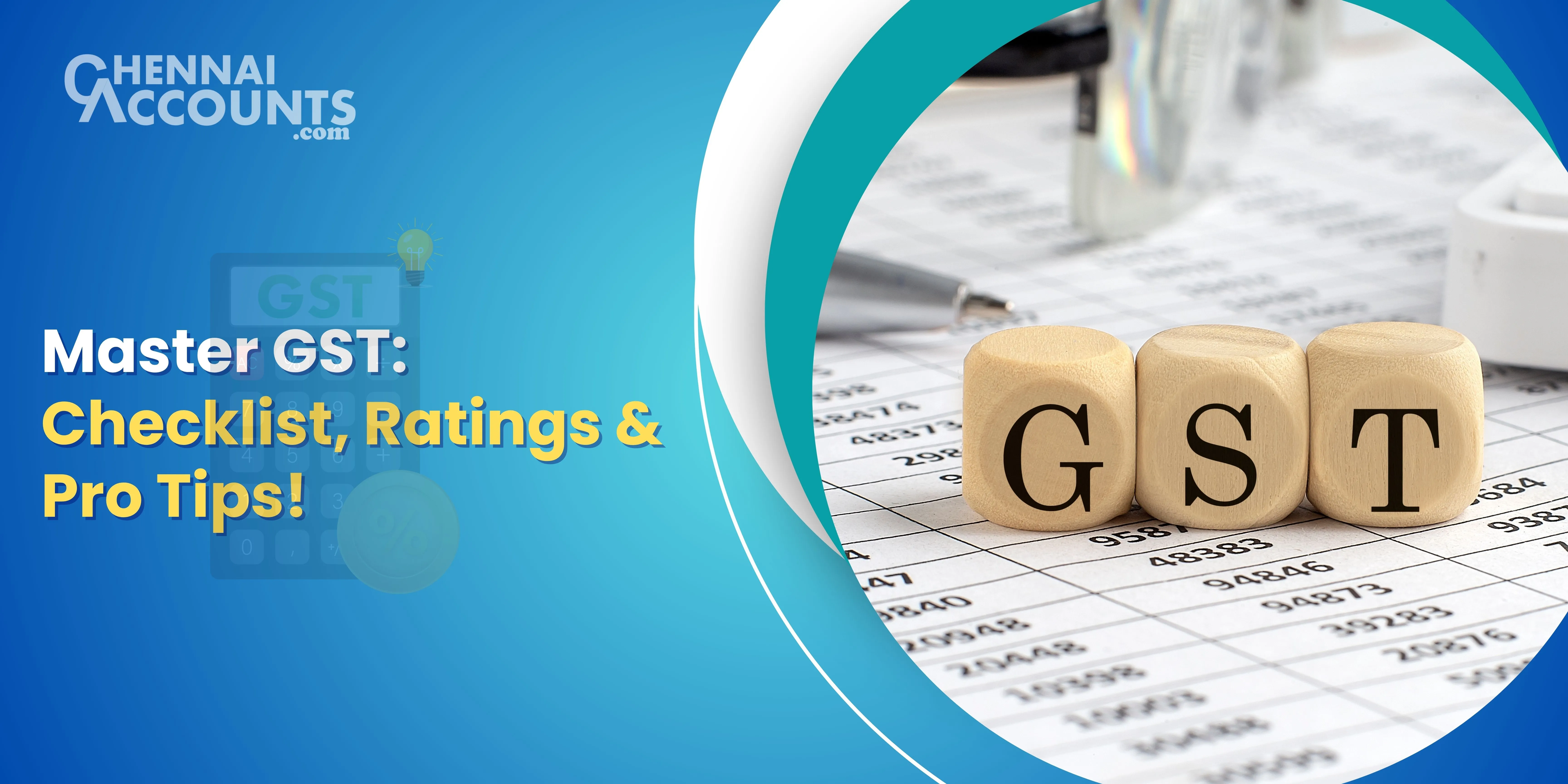 The Ultimate GST Compliance Guide: Checklist, Rating & Filing Tips