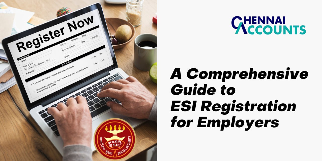 A Comprehensive Guide to ESI Registration for Employers
