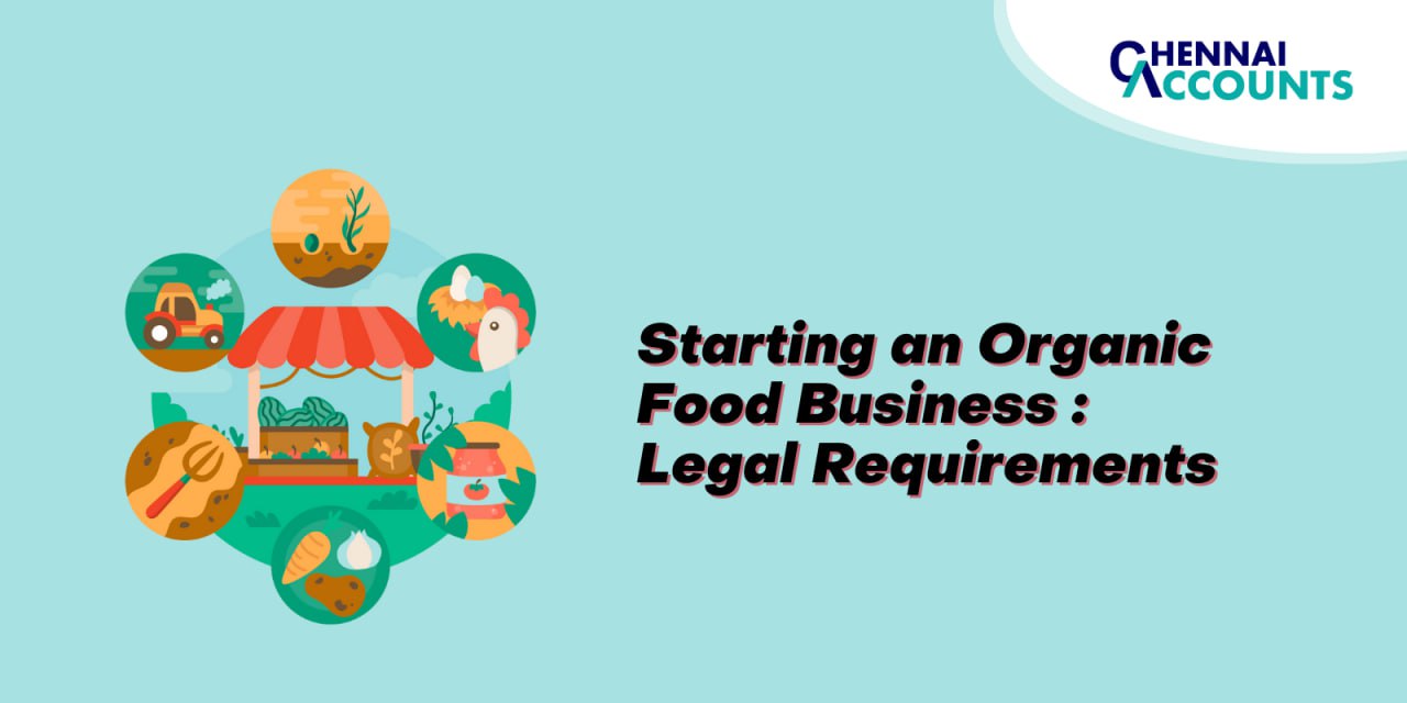 Starting an Organic Food Business: Legal Requirements